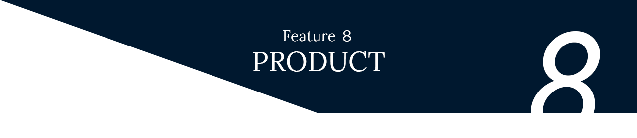 Feature 8 - PRODUCT